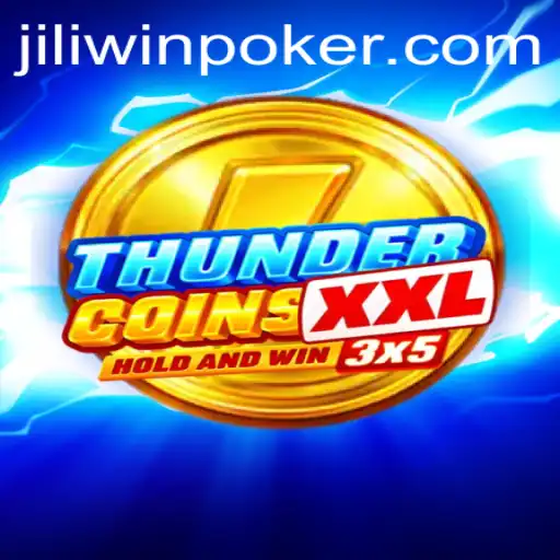 Unveiling the Thrills of ThunderCoinsXxl in the World of Jiliwin