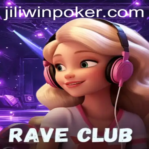 Explore the Thrilling World of RaveClub: A Breakdown of Jiliwin's Latest Game